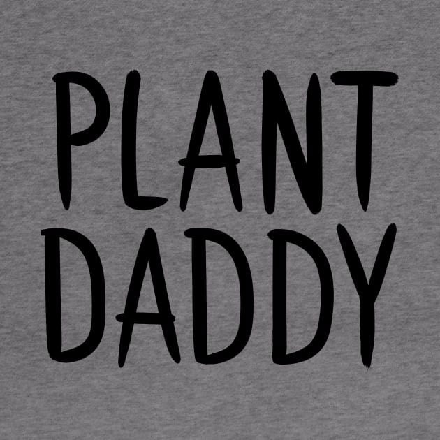 Plant Daddy by Adamtots